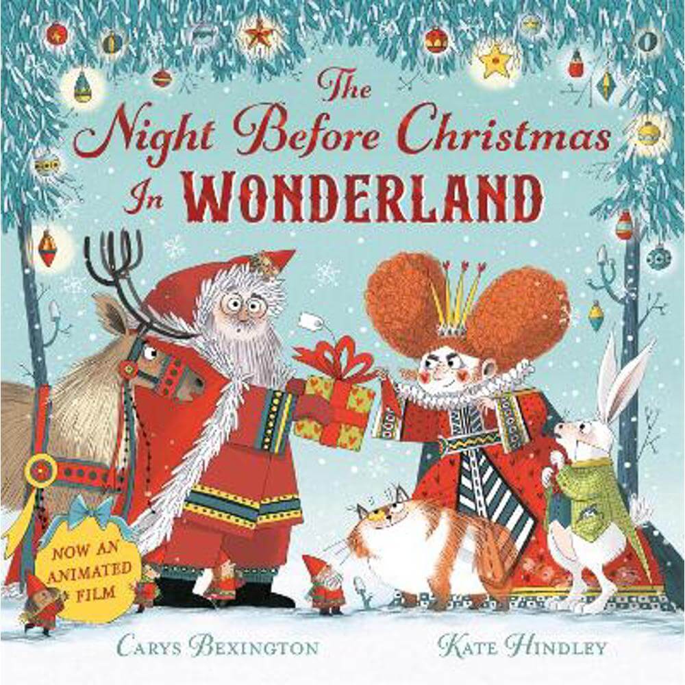 The Night Before Christmas in Wonderland: Now an Animated Film (Paperback) - Carys Bexington